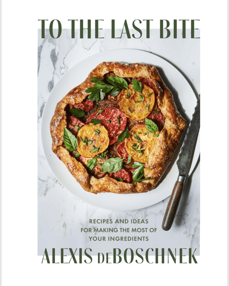 To the Last Bite, by Alexis deBoschnek